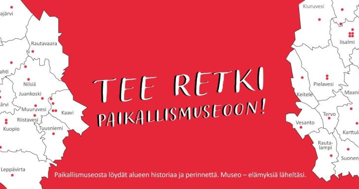 Tee retki paikallismuseoon!